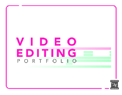 Video Editing Portfolio 2023