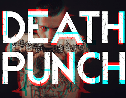 Death Punch | Glitch Effect