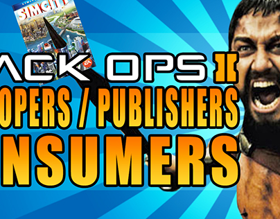 Black Ops 2 Developers Vs Consumers
