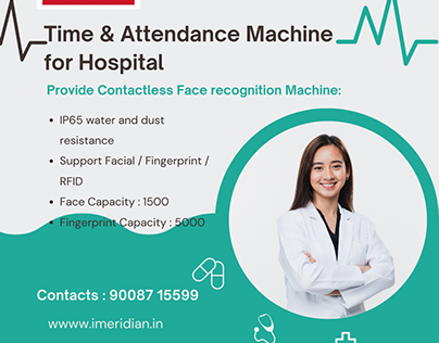 Time and attendance machine for hospital