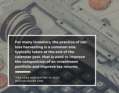 Tax Loss Harvesting 2020 Quote | Michael Ralby