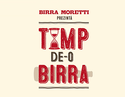 Birra Moretti | Timp de-o Birra | 2021
