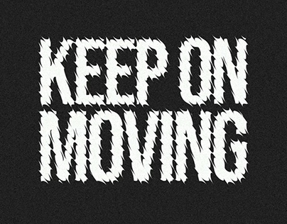 Project thumbnail - Keep On Moving