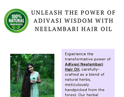 Power Of Adivasi Wisdom With Neelambari Hair Oil