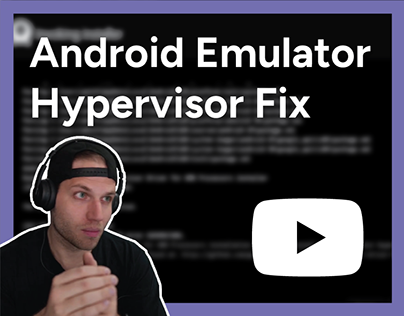 Android Emulator Hypervisor Fix Video