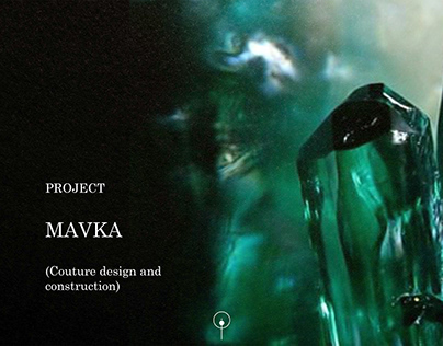 MAVKA (Couture Project)