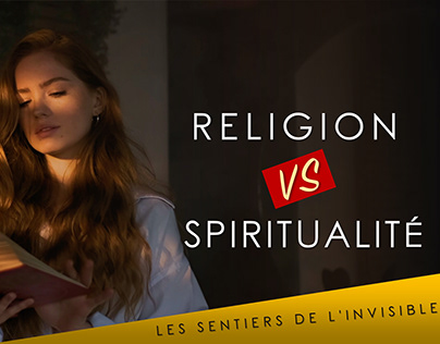 RELIGION VS SPIRITUALITÉ... Quelle différence ?