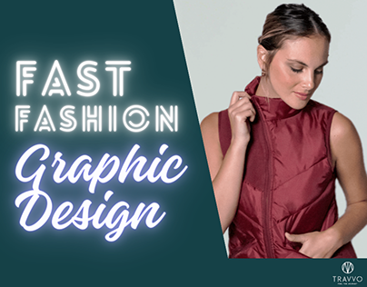 Fast Fashion Marketing Graphic Design - Travvo