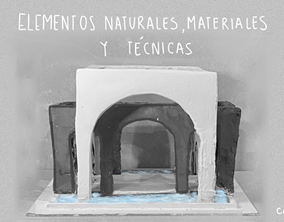 Elementos Naturales, materiales y tecnicas