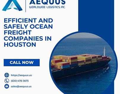 Efficient And Safely Ocean Freight Companies in Houston