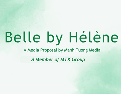 Belle By Hèlène Media Campaign