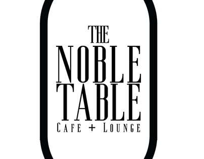 The Noble Table Logo and Logo Philosophy