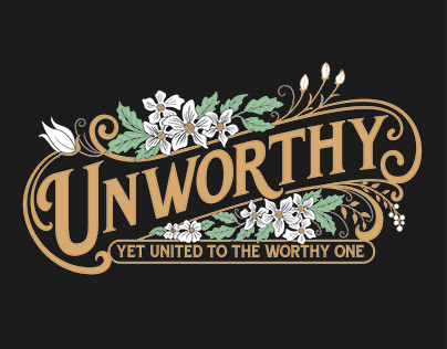 Unworthy T-Shirt Design