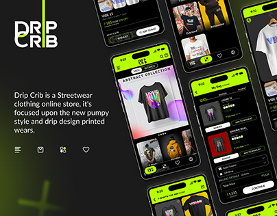 DRIP CRIB Streetwear Mobile App