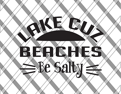 Lake cuz beaches be salty