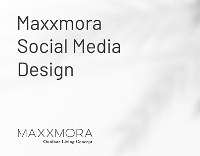 Maxxmora Social Media Design