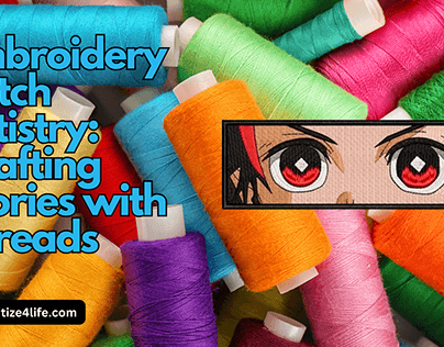 Embroidery Patch Artistry: Crafting Stories