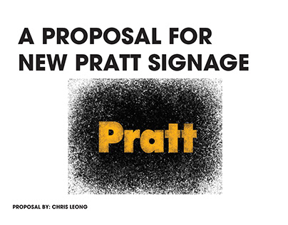 street styled pratt, Pratt institute signage proposal