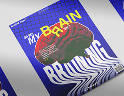 My Brain Isn't Braining | Poster