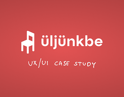 Üljünkbe - UX/UI Case Study