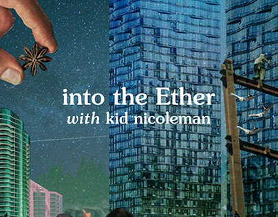 'Into The Ether with Kid Nicoleman' Branding
