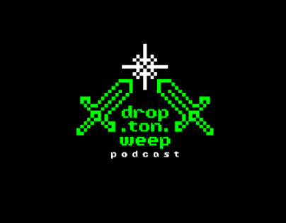 Drop ton weep | Podcast