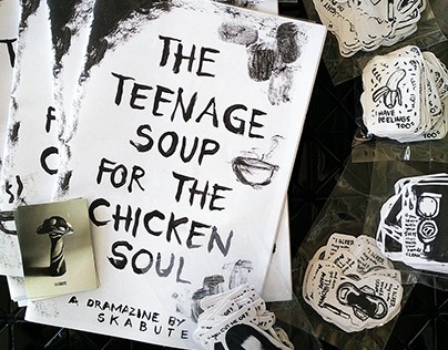 Art Zine: Teenage Soup for the Chicken Soul