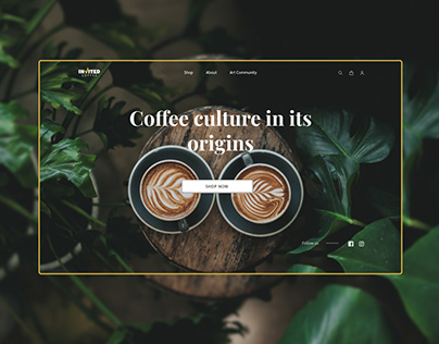 Project thumbnail - Invited Coffee – Design I E-commerce