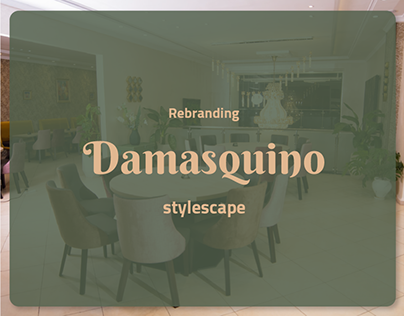 Damasquino Restuarant: Rebranding