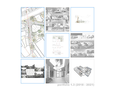 Architecture Portfolio 1.3 (2018-2021)