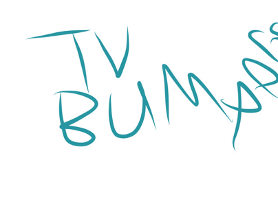 Tv bumpers