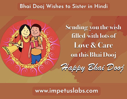 Bhai Dooj Wishes to Sister in Hindi | Impetus Labs