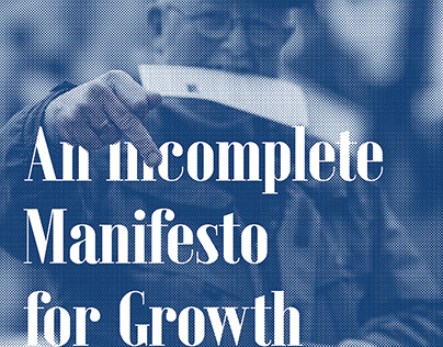 An Incomplete Manifesto for Growth