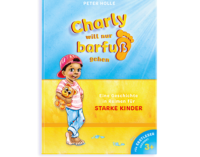 Kinderbuch "Charly will nur barfuß gehen"