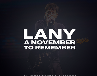 LANY: A November To Remember 2022
