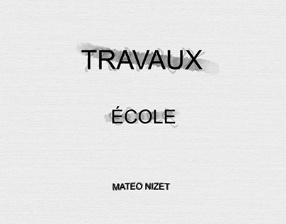 TRAVAUX - ECOLE