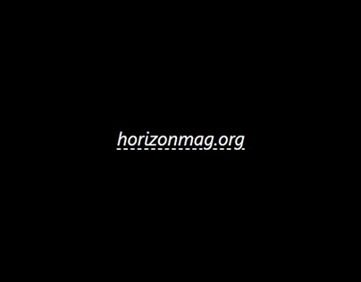 horizonmag.org | News | Quick News |