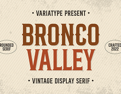 Bronco Valley - Vintage Display Serif