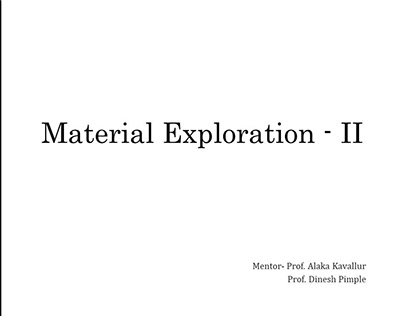 Material Exploration