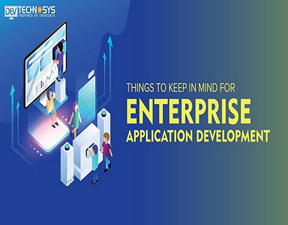 Things to Keep in Mind for Enterprise App Development