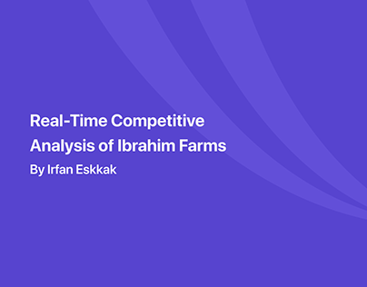 Ibrahim Farms: Competitive Analysis