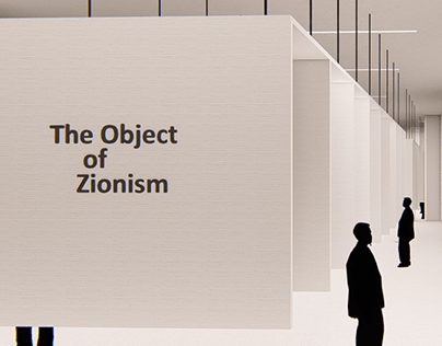 Final Proposal for Al-Qattan-Object of Zionism- Gallery
