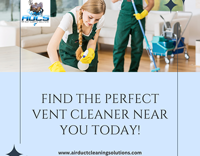 Discover the Best Vent Cleaners Near Me!