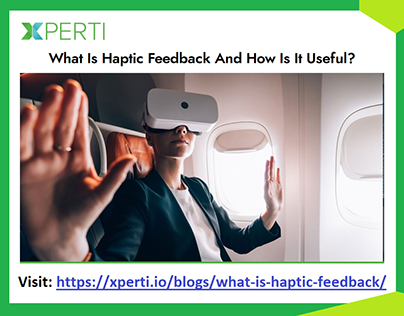 What Is Haptic Feedback And How Is It Useful