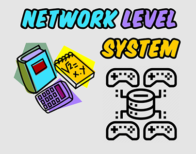 Network Level System