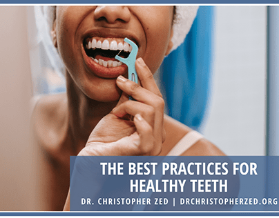 The Best Practices for Healthy Teeth