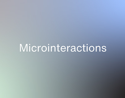 Microinteractions- an attempt