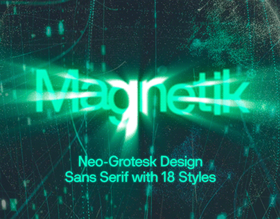 Project thumbnail - Magnetik Typeface — Neo-Grotesk Sans Serif