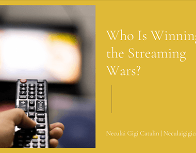 Streaming Wars | Neculai Gigi Catalin