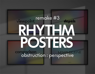 Rhythm Posters - Remake #3